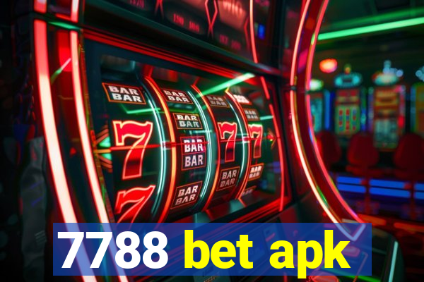 7788 bet apk